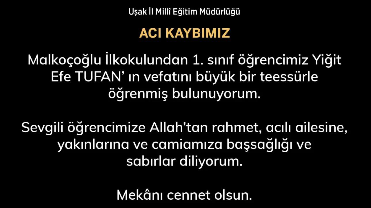 Uşak’ta 1. sınıf öğrencisi Yiğit Efe Tufan vefat etti