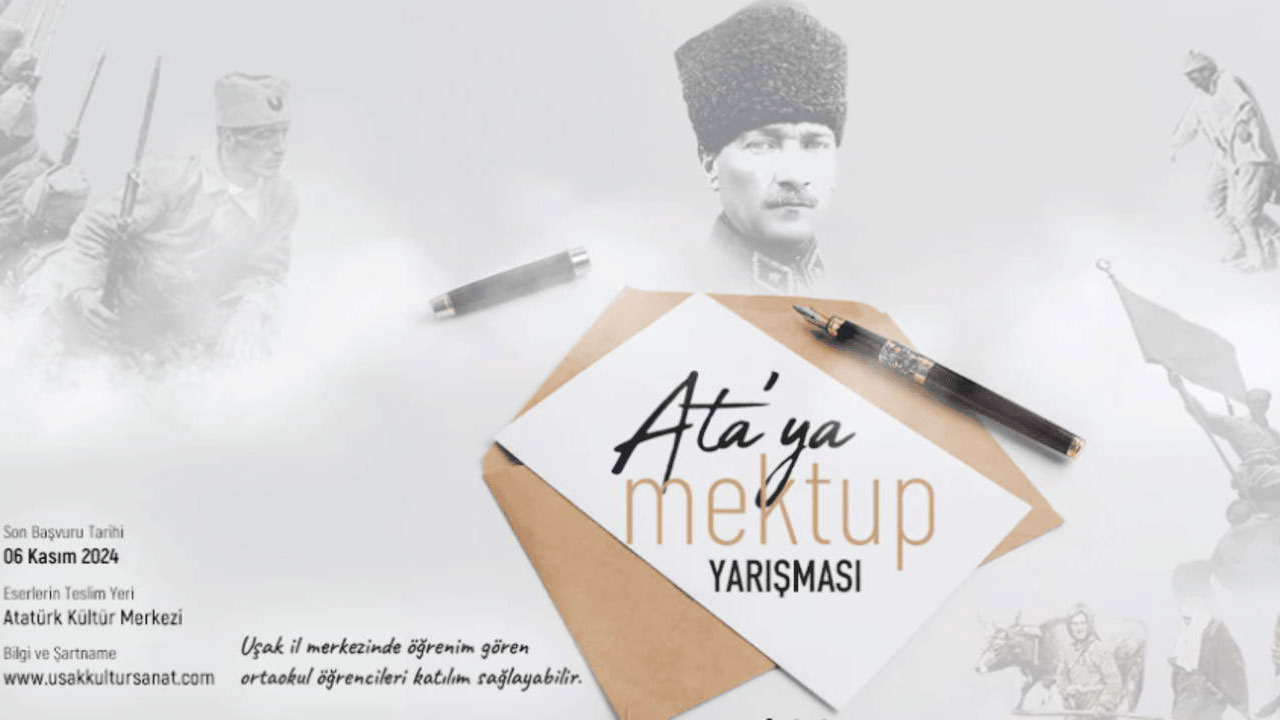 Uşak Belediyesi'nin düzenlediği "Ata'ya Mektup" yarışması başvuruları başladı