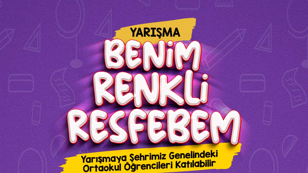 Uşak’ta Ortaokul Öğrencilerine “Benim Renkli Resfebem” Yarışması