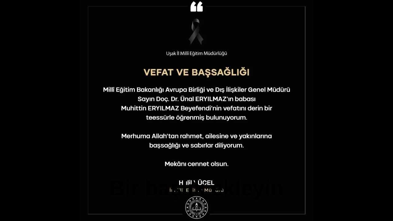 Uşak Milli Eğitim Müdürü Yücel’den Eryılmaz Ailesine Başsağlığı